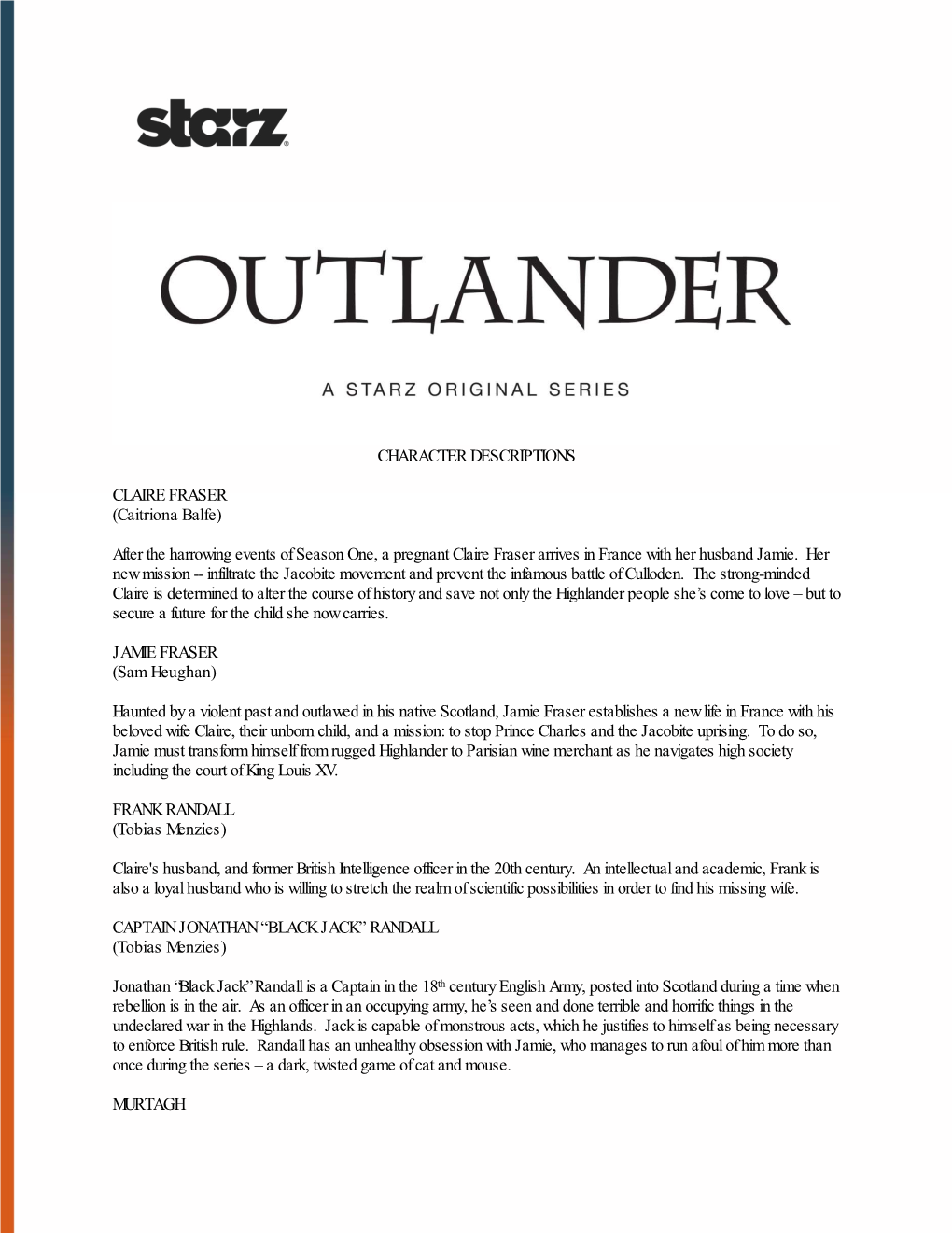 CHARACTER DESCRIPTIONS CLAIRE FRASER (Caitriona