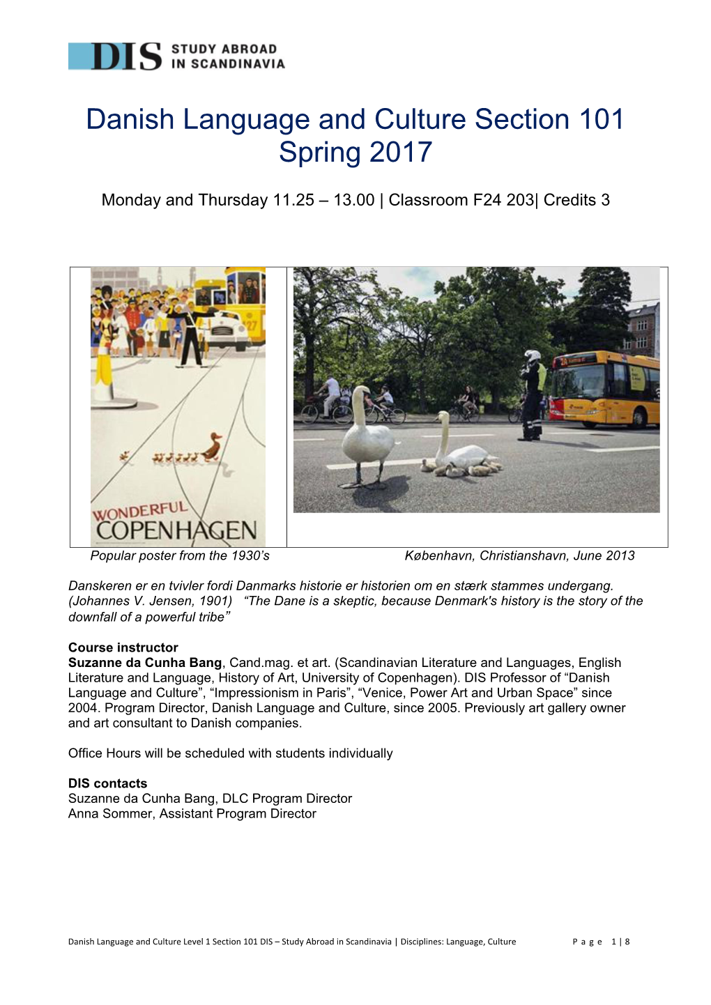 Danish Language and Culture Section 101 Spring 2017