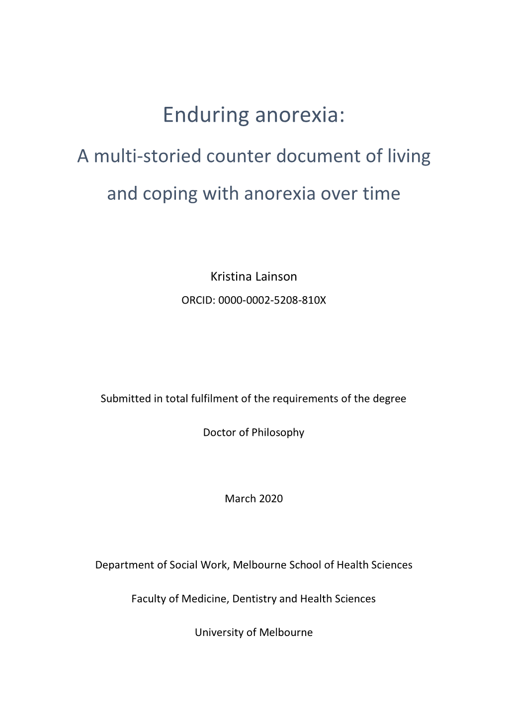 Enduring Anorexia Draft Thesis 26 February 2020