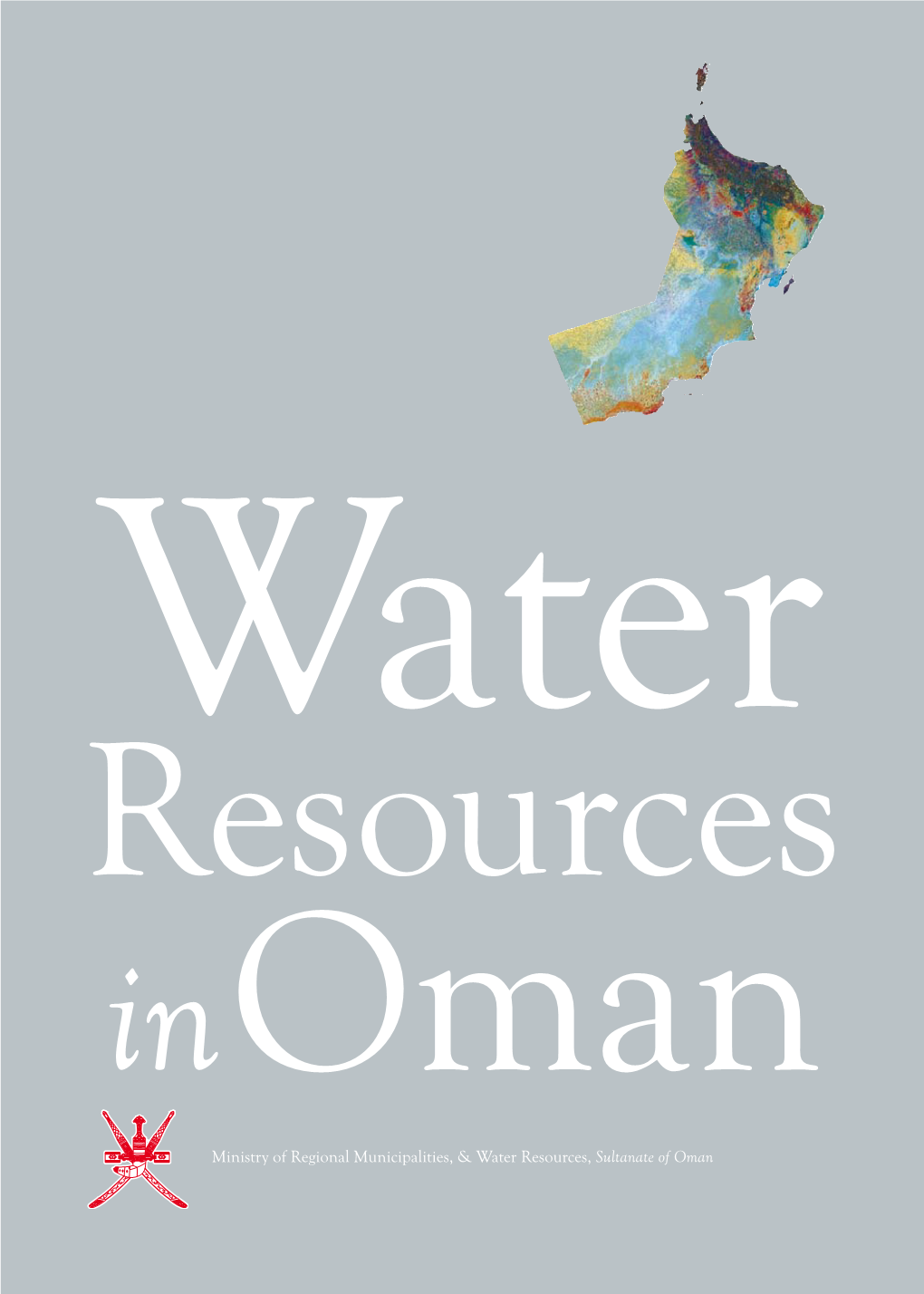 Ministry of Regional Municipalities, & Water Resources, Sultanate of Oman