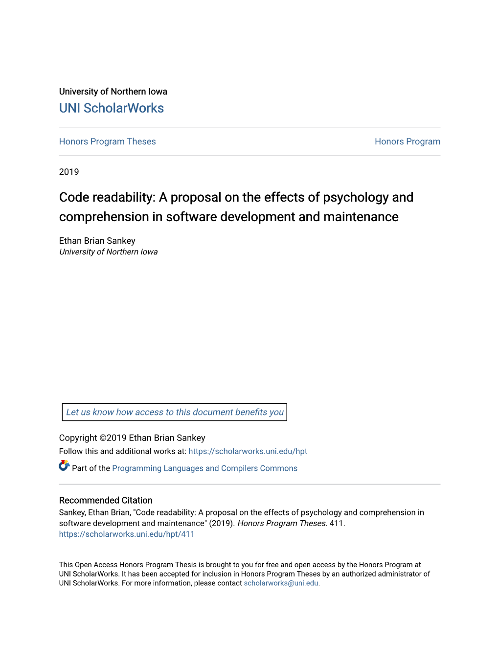 Code Readability: a Proposal on the Effects of Psychology and Comprehension in Software Development and Maintenance