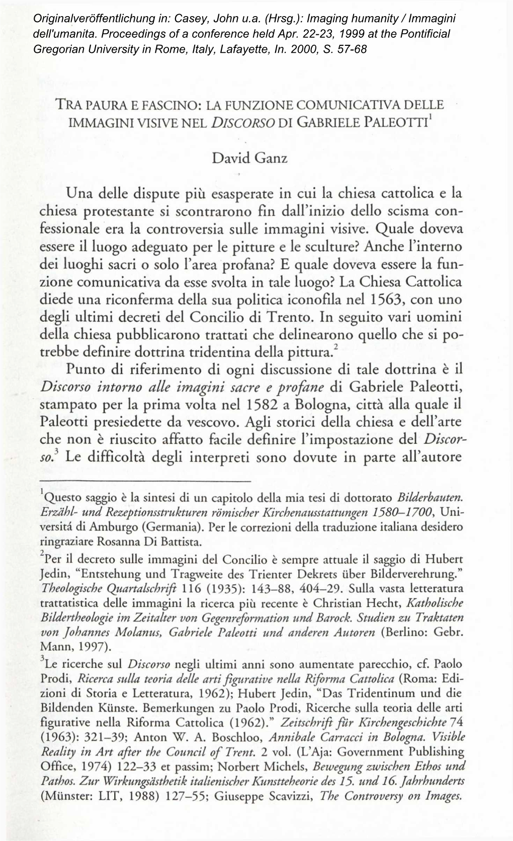 Tra Paura E Fascino: La Funzione Comunicativa Delle Immagini Visive Nel Discorso Di Gabriele Paleotti1