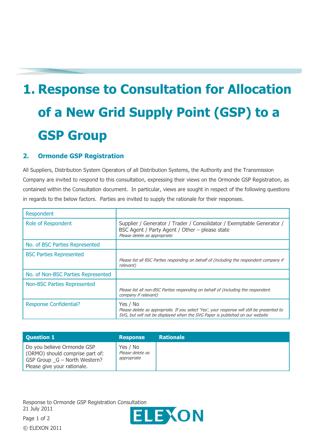 Ormonde GSP Registration Consultation Proforma