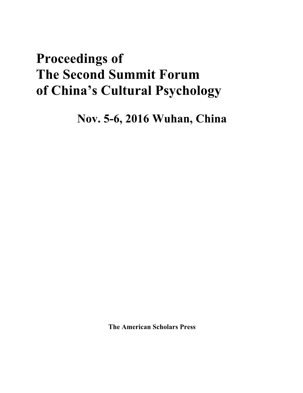 Proceedings of the Second Summit Forum of China's Cultural Psychology