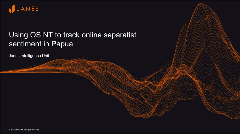 Using OSINT to Track Online Separatist Sentiment in Papua