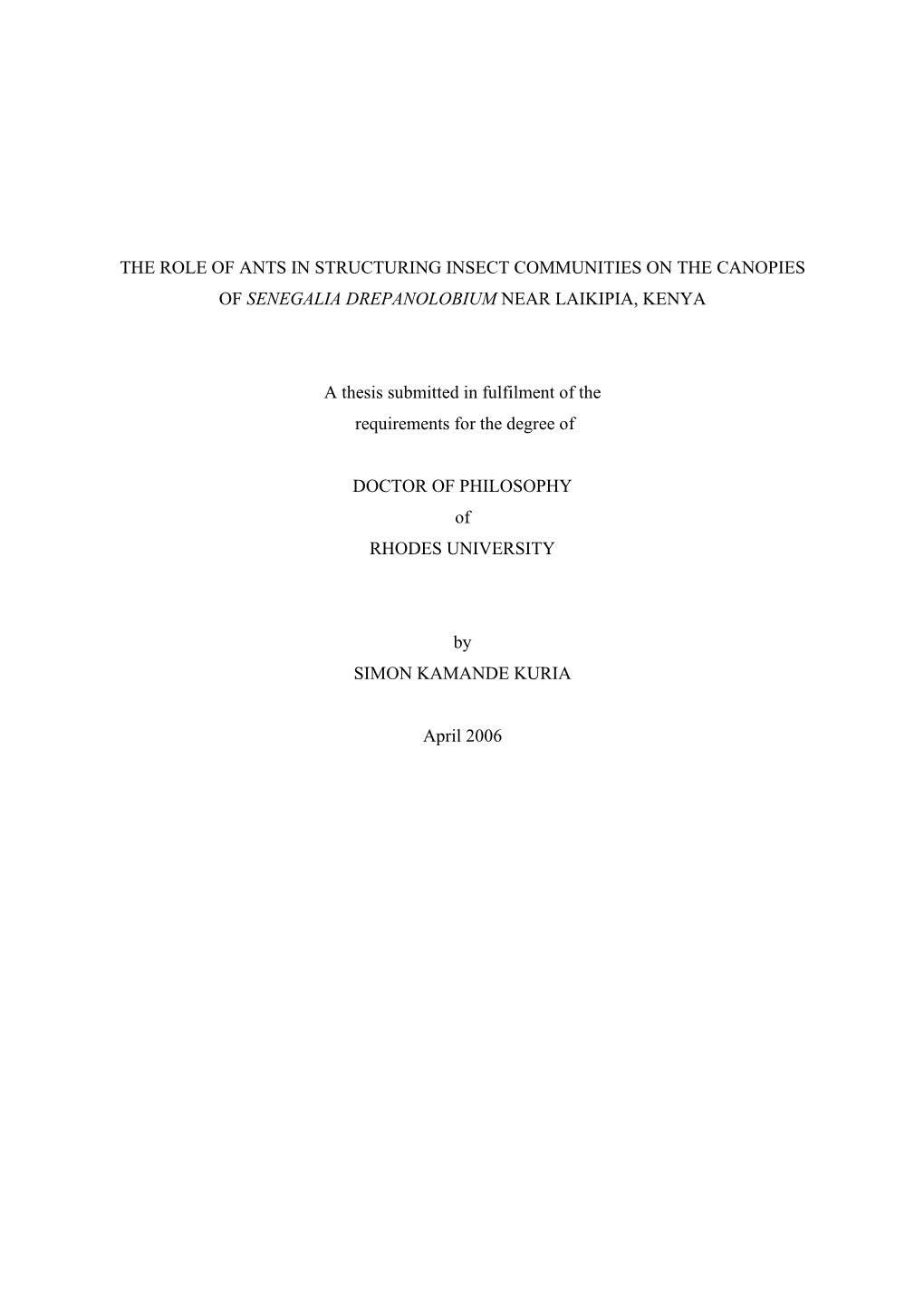 The Role of Ants in Structuring Insect Communities on the Canopies of Senegalia Drepanolobium Near Laikipia, Kenya