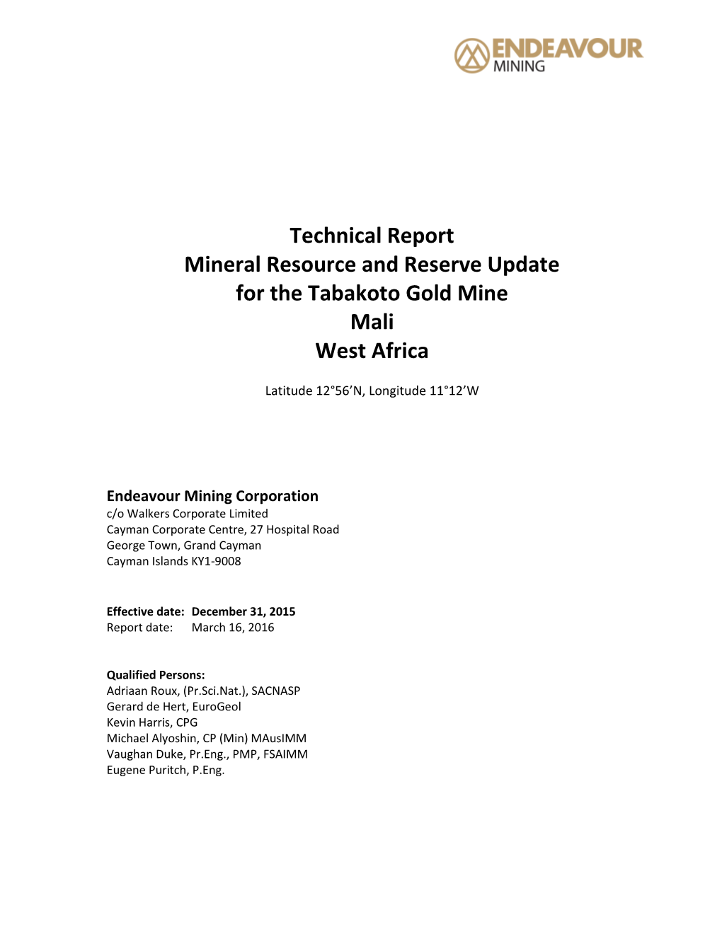 Technical Report Mineral Resource and Reserve Update for the Tabakoto Gold Mine Mali West Africa