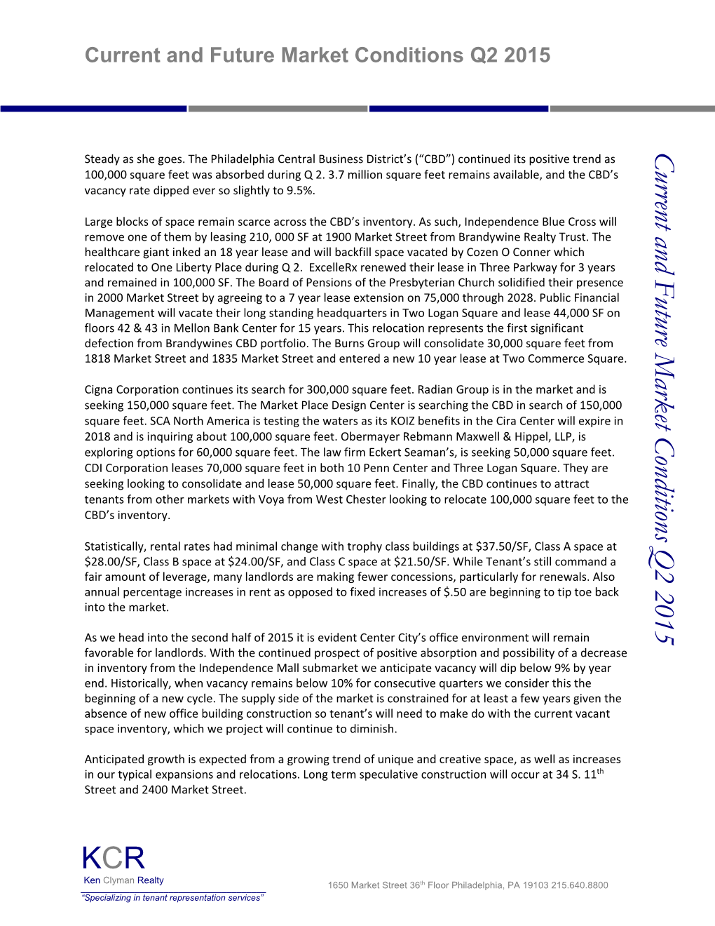 Current and Future Market Conditions Q2 2015