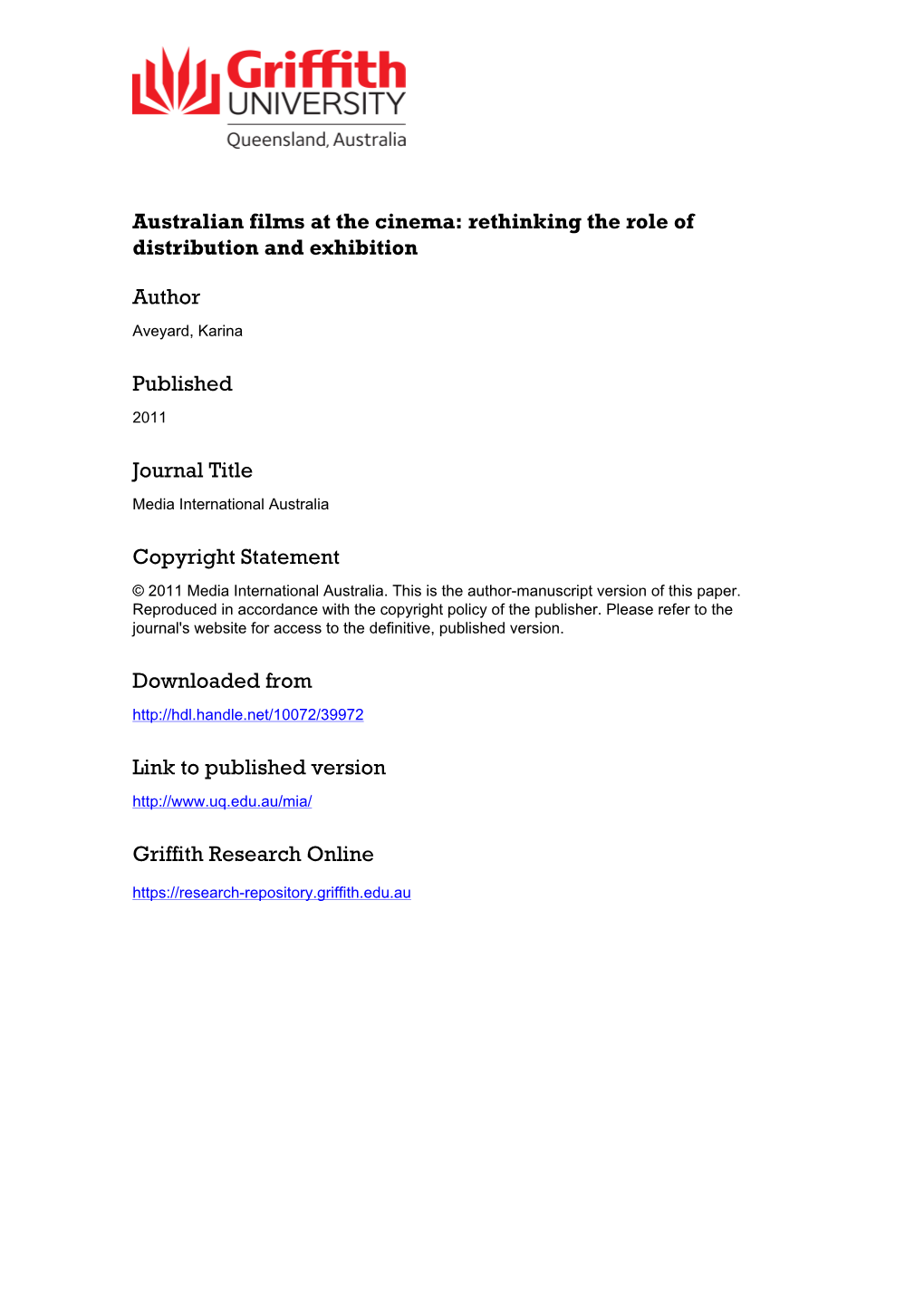 Article Title: Australian Films at the Cinema: Rethinking the Role of Distribution and Exhibition