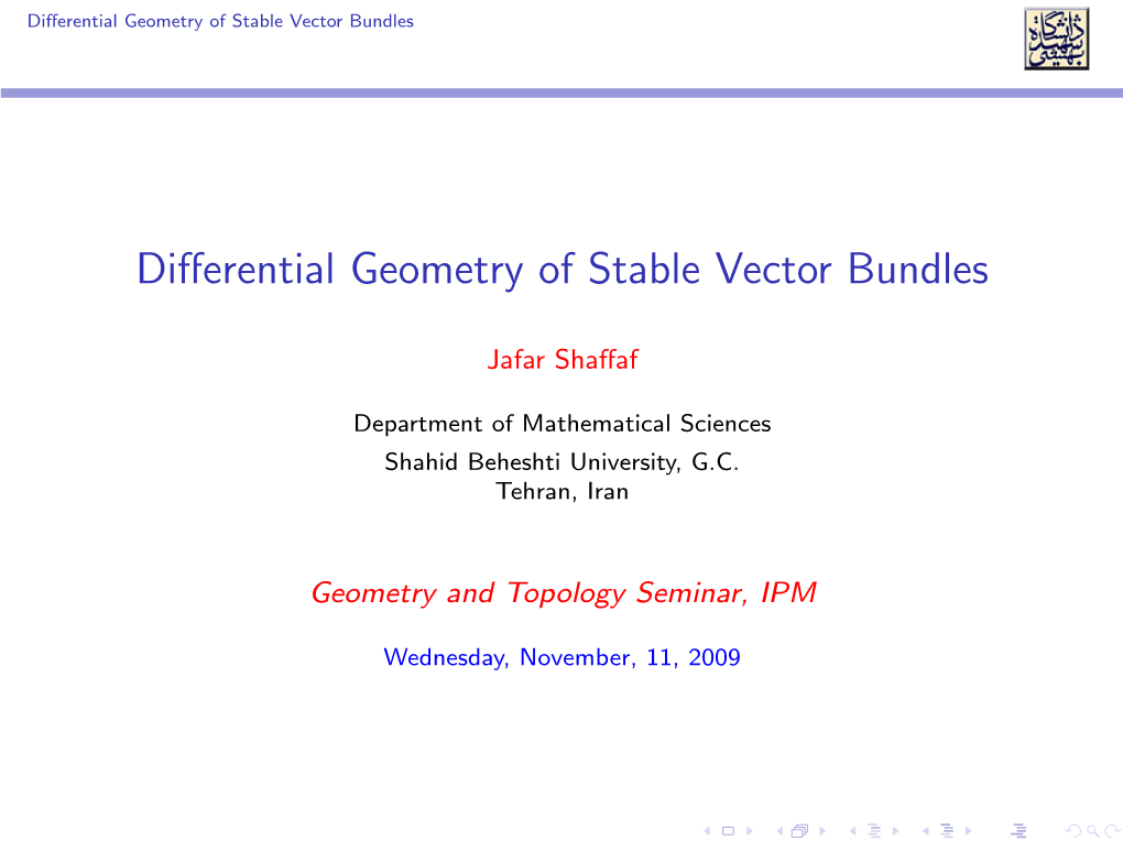 Differential Geometry of Stable Vector Bundles