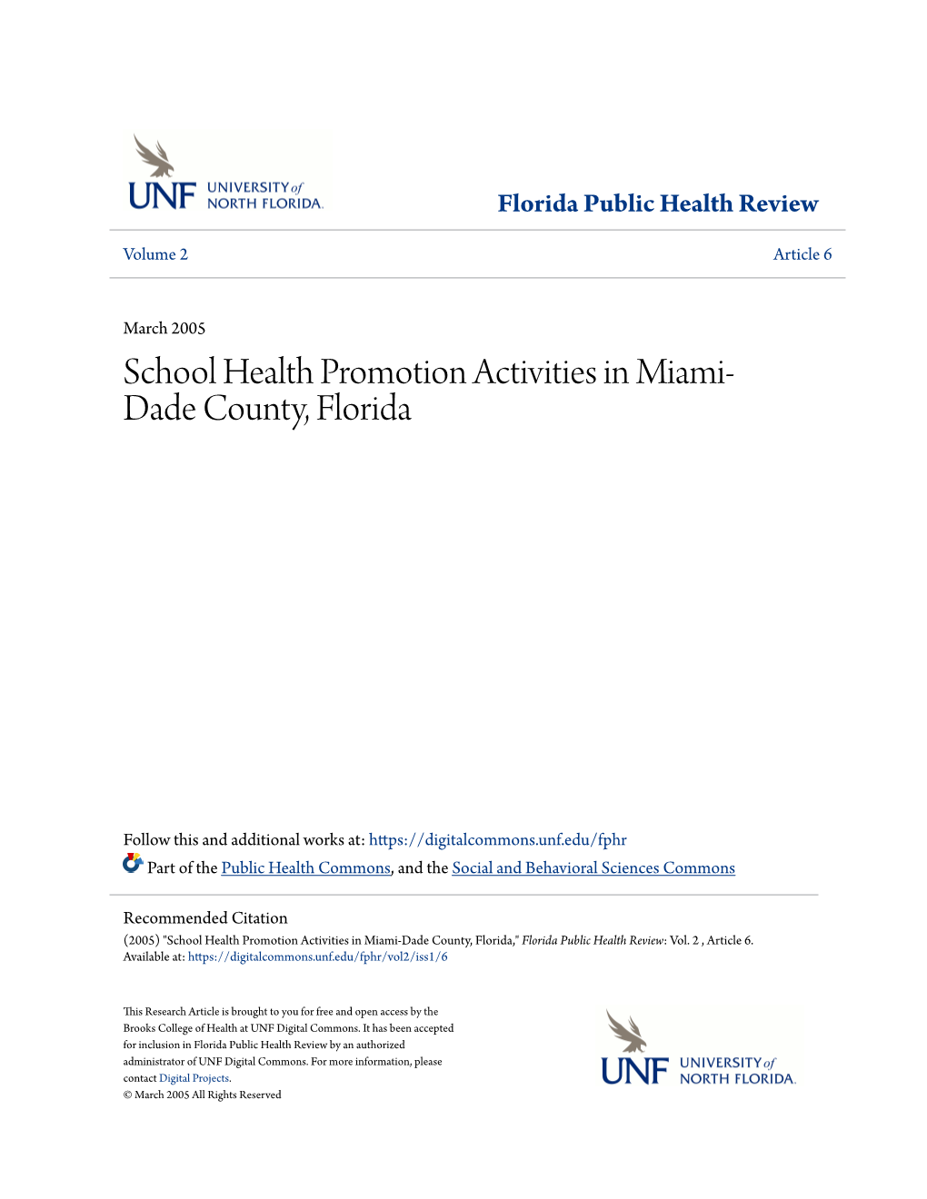 School Health Promotion Activities in Miami-Dade County, Florida," Florida Public Health Review: Vol