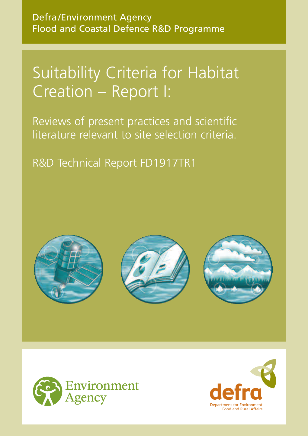 Suitability Criteria for Habitat Creation – Report I