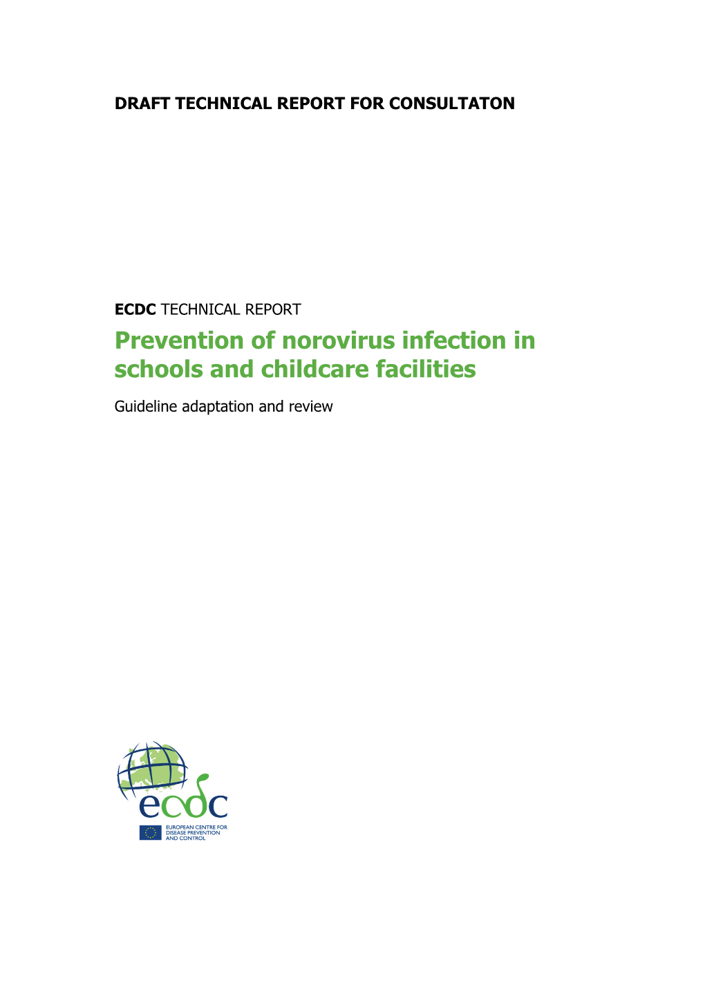 Prevention of Norovirus Infection in Schools and Childcare Facilities