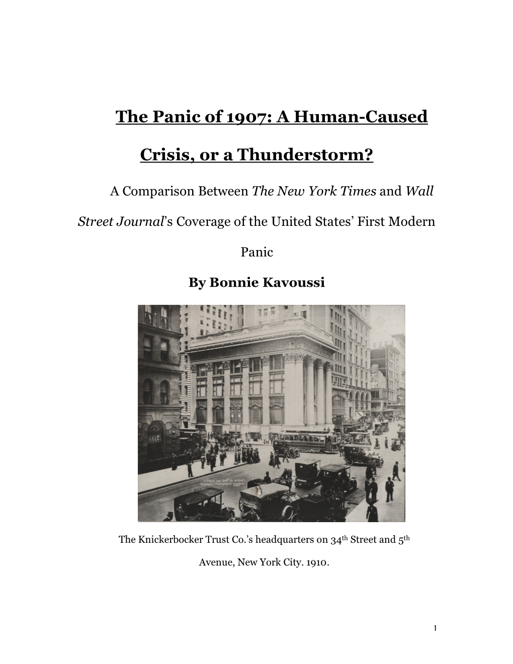 The Panic of 1907: a Human-Caused