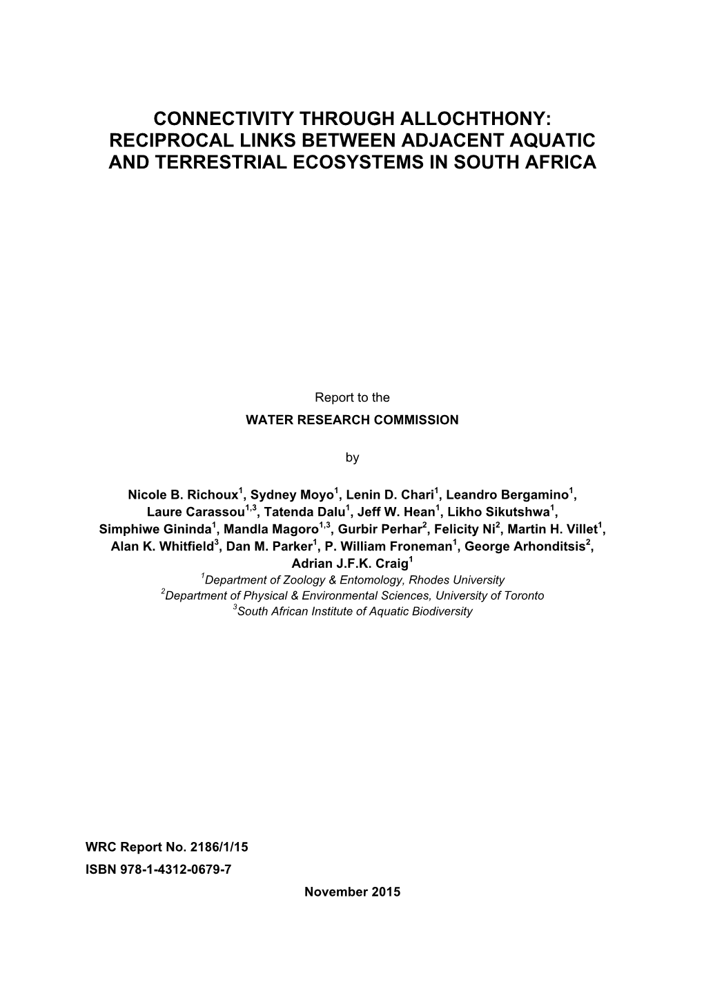 Connectivity Through Allochthony: Reciprocal Links Between Adjacent Aquatic and Terrestrial Ecosystems in South Africa