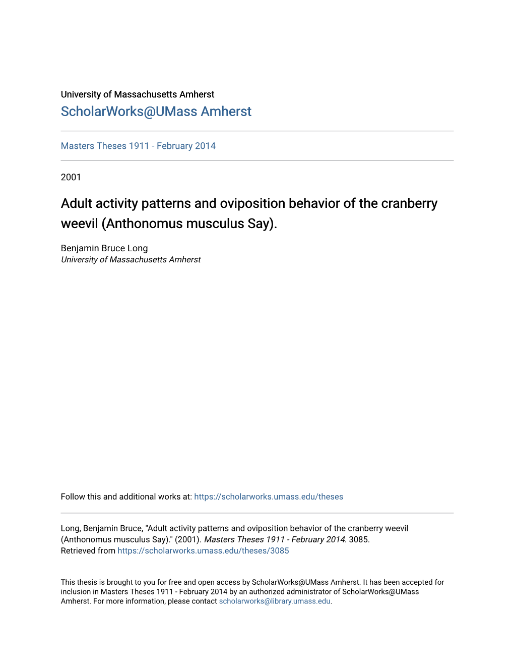 Adult Activity Patterns and Oviposition Behavior of the Cranberry Weevil (Anthonomus Musculus Say)