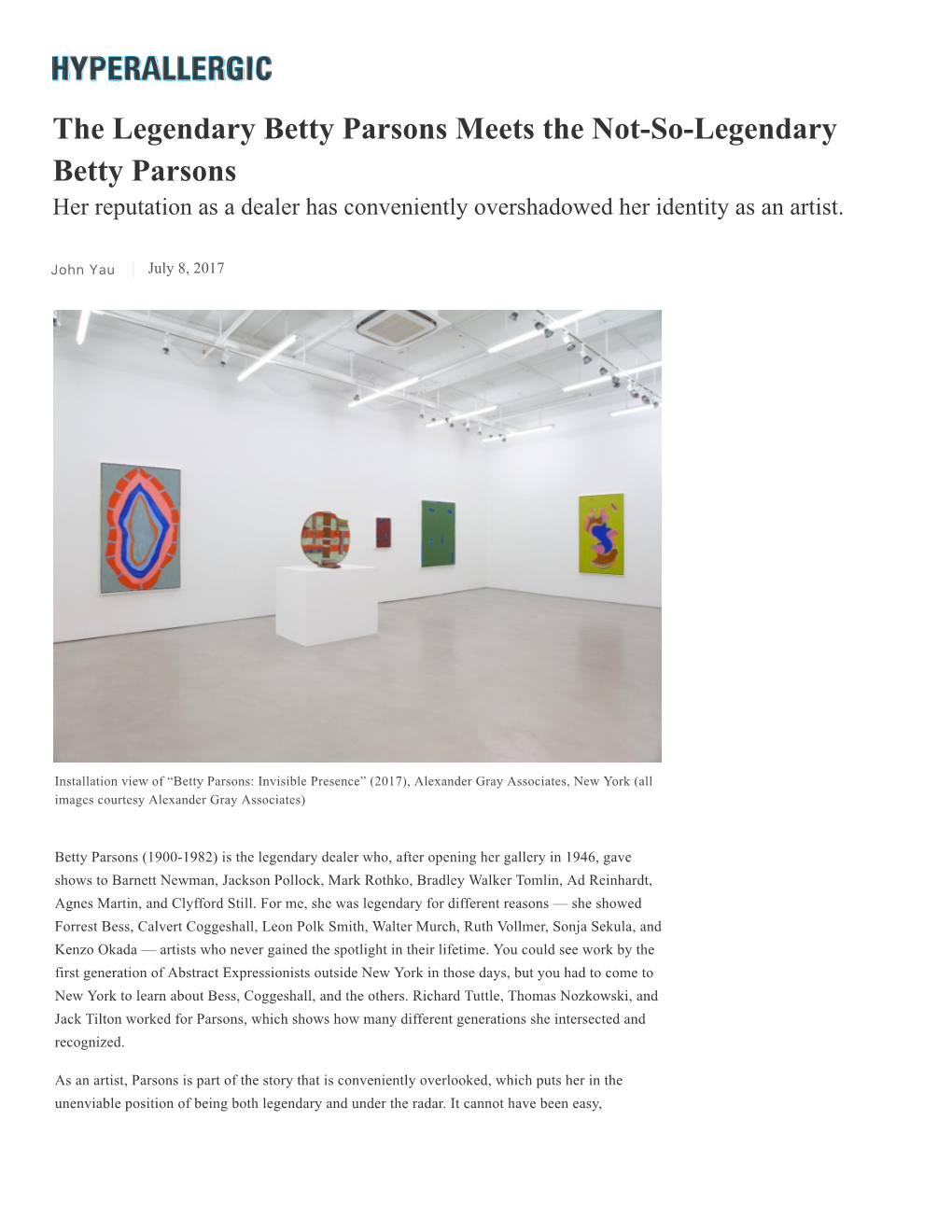 The Legendary Betty Parsons Meets the Not­So­Legendary Betty Parsons Her Reputation As a Dealer Has Conveniently Overshadowed Her Identity As an Artist