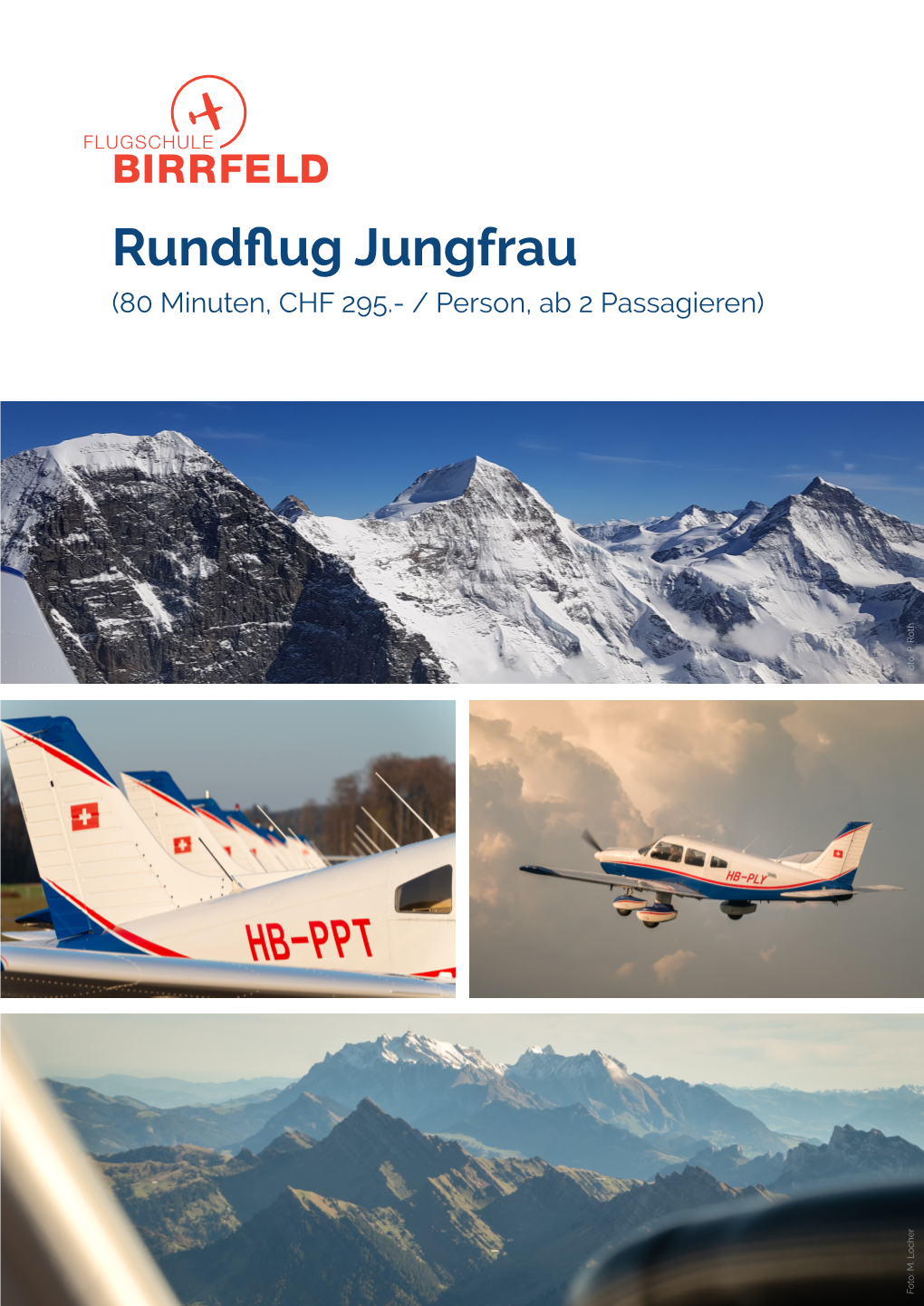 Rundflug Jungfrau (80 Minuten, CHF 295.- / Person, Ab 2 Passagieren)