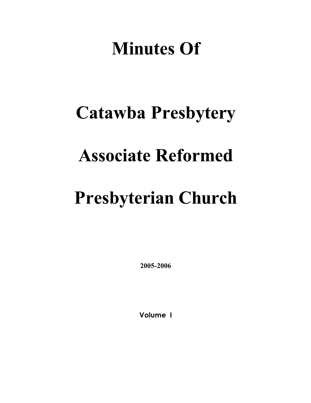 Minutes of Catawba Presbytery Associate Reformed Presbyterian Church