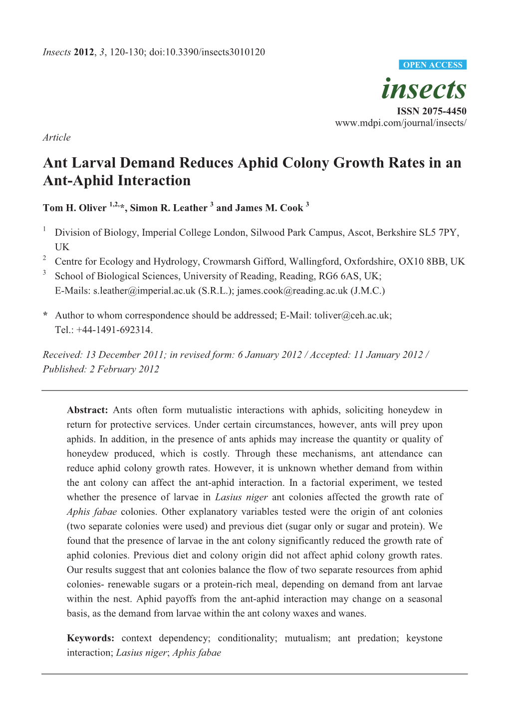 Ant Larval Demand Reduces Aphid Colony Growth Rates in an Ant-Aphid Interaction