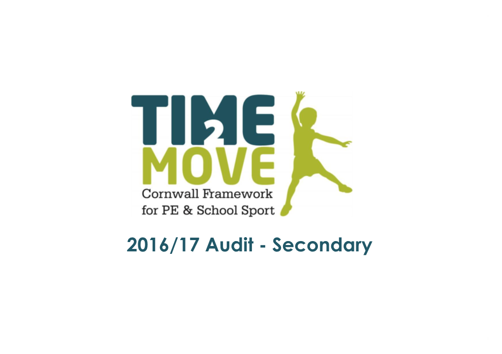 Time 2 Move Secondary Audit Report 16/17