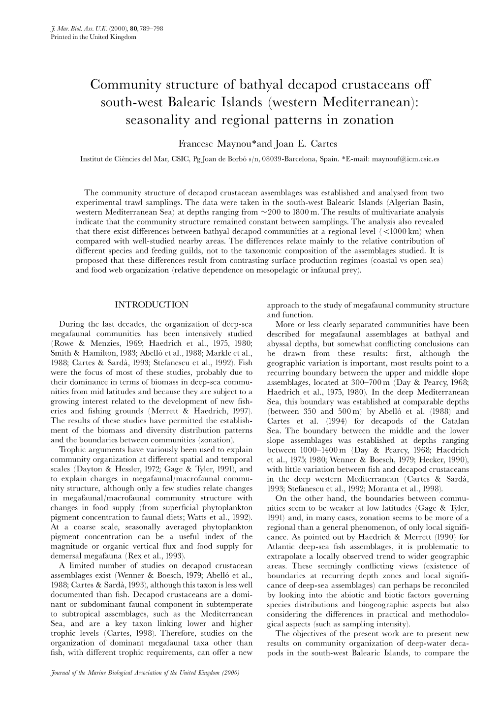 Community Structure of Bathyal Decapod Crustaceans O¡ South-West Balearic Islands Western Mediterranean): Seasonality and Regional Patterns in Zonation