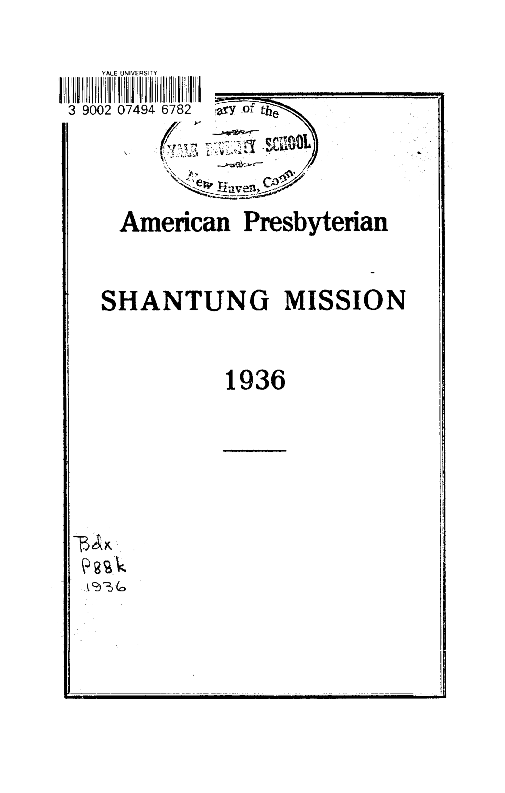 American Presbyterian SHANTUNG MISSION