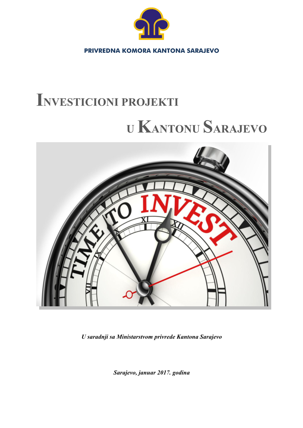 Investicioni Projekti U Kantonu Sarajevo