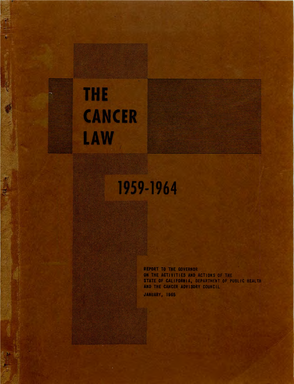 The Cancer Law: 1959-1964