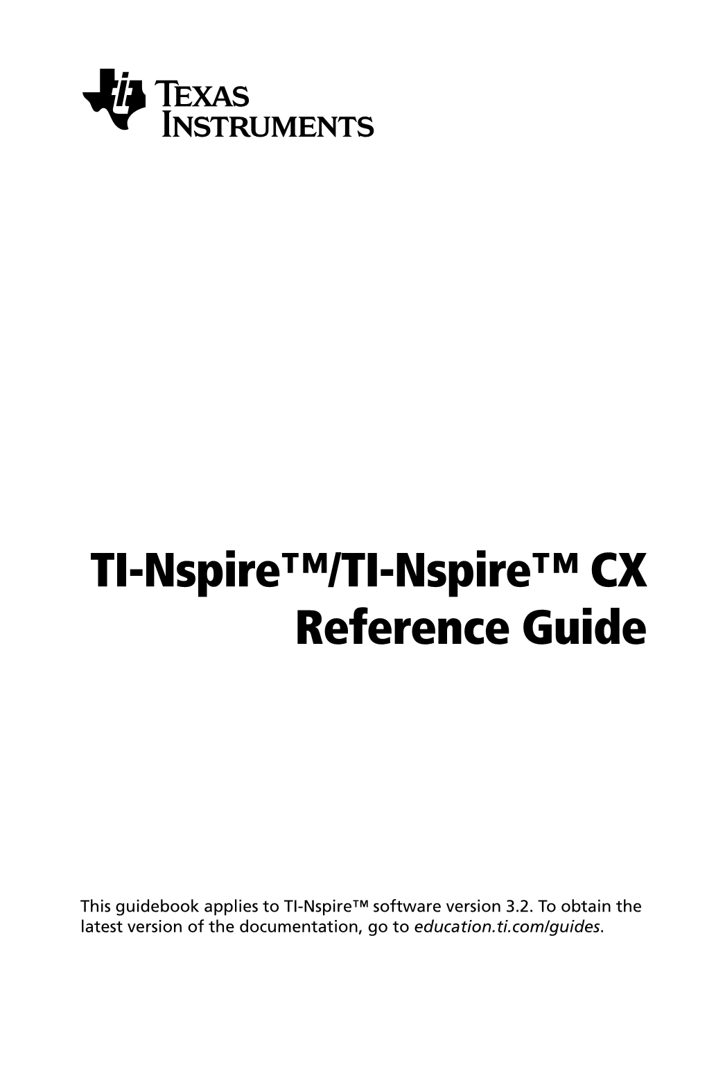 TI-Nspire™/TI-Nspire™ CX Reference Guide
