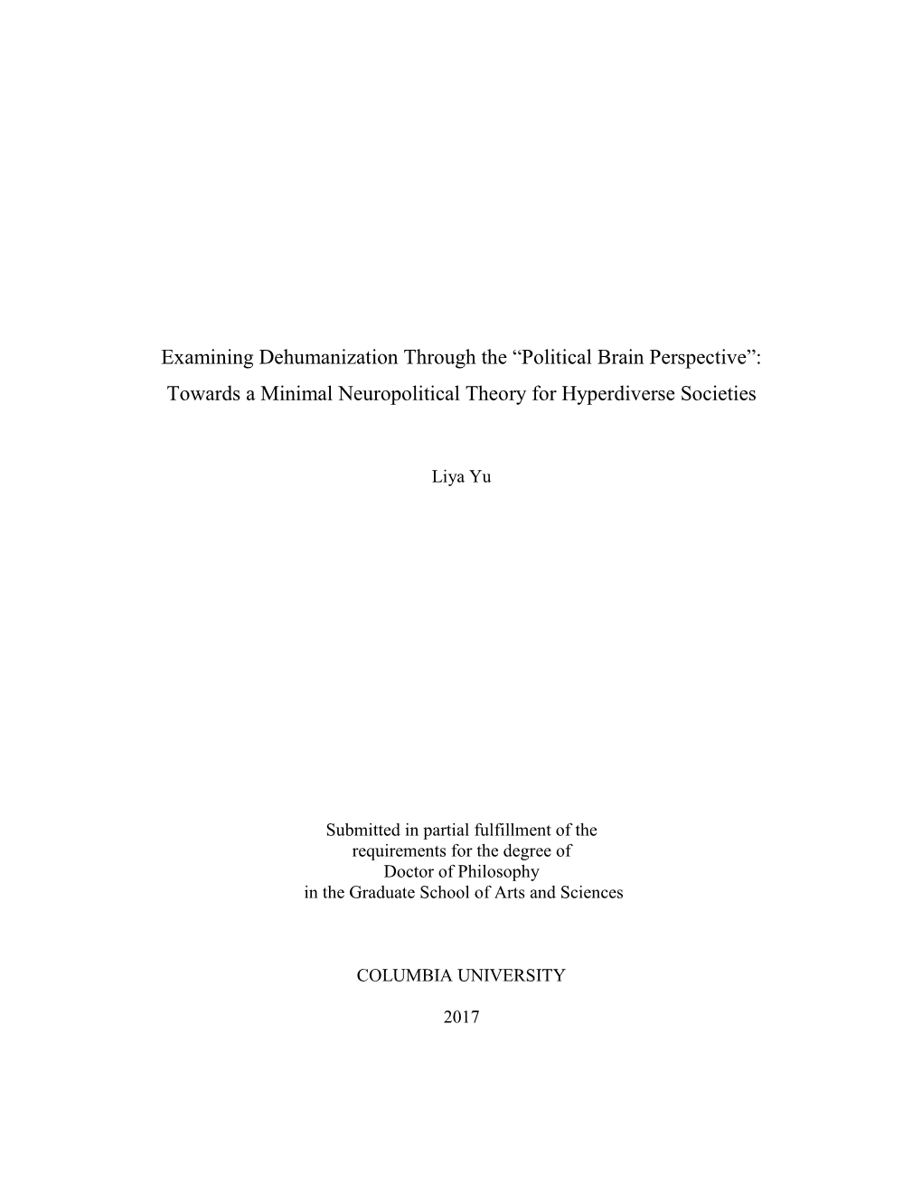 Political Brain Perspective”: Towards a Minimal Neuropolitical Theory for Hyperdiverse Societies