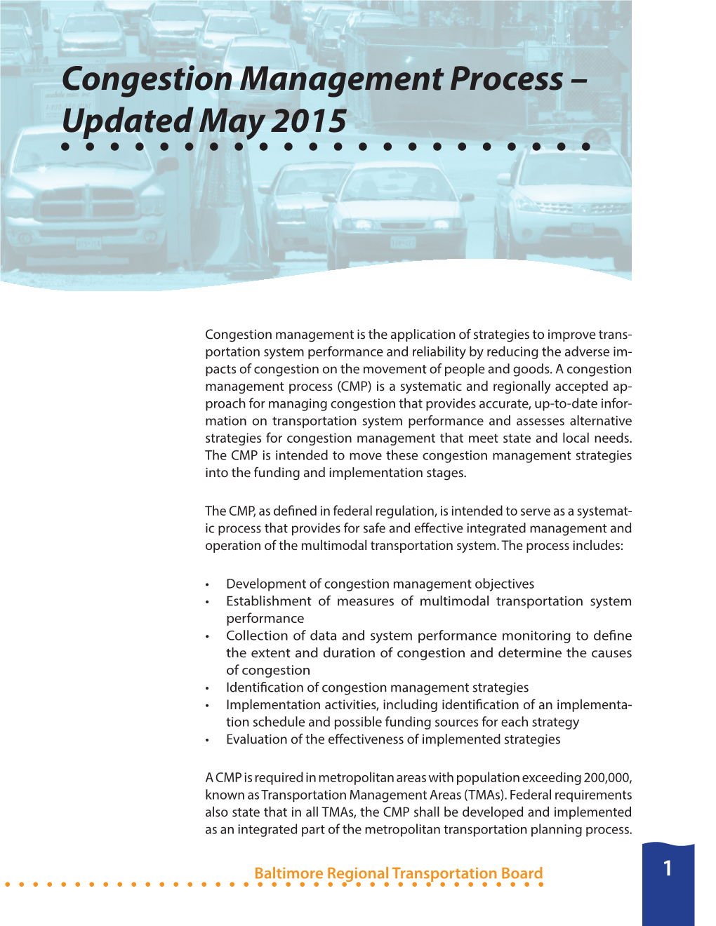 Congestion Management Process – Updated May 2015