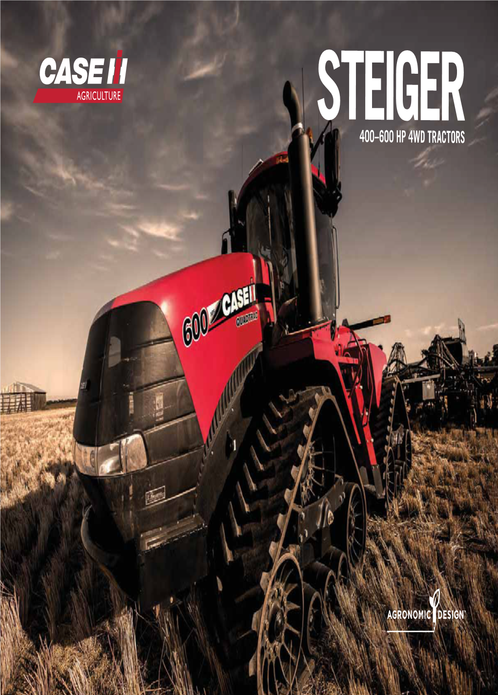 Steiger Series 4WD Tractors Have Powered Successful Operations Worldwide