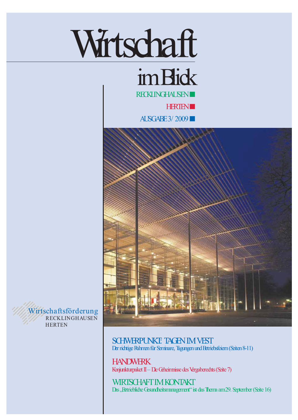 Im Blick RECKLINGHAUSEN N HERTEN N AUSGABE 3/2009 N