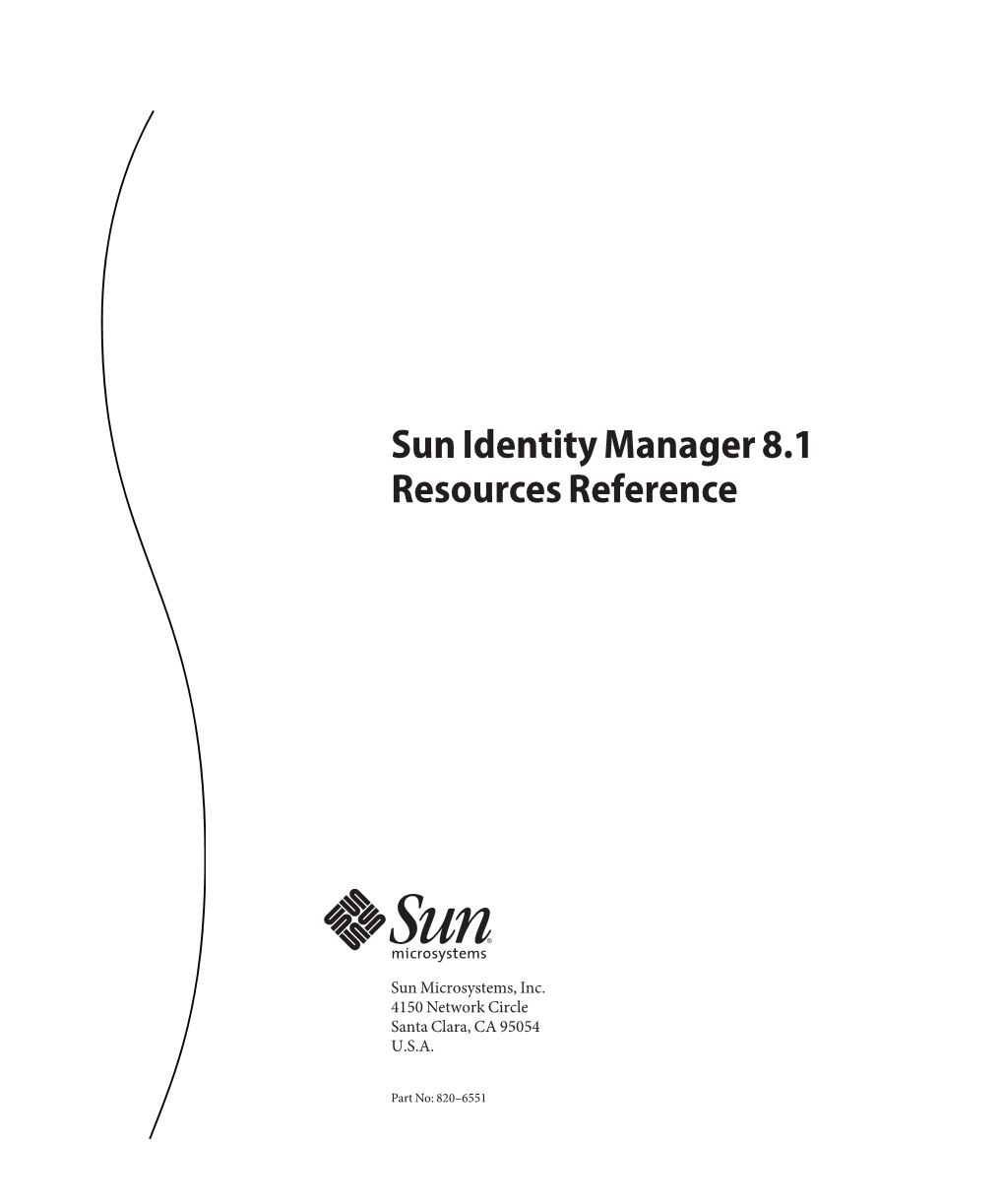Sun Identity Manager 81 Resources Reference