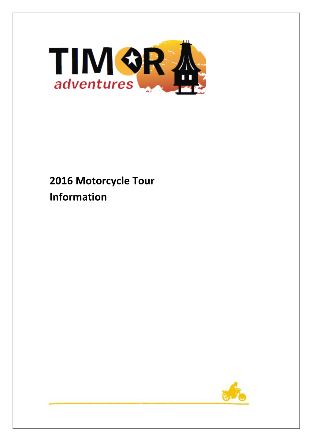 2016 Motorcycle Tour Information