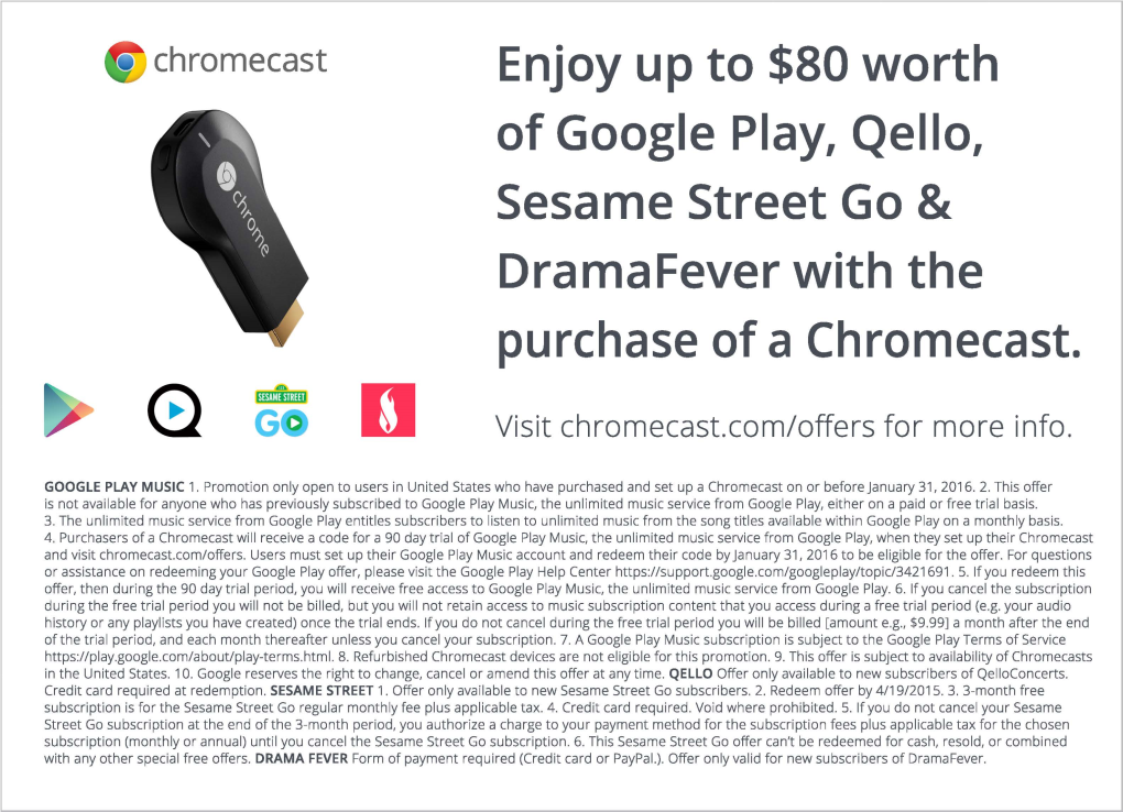 Enjoy up to $80 Worth of Google Play, Qello, Purchase of a Chromecast
