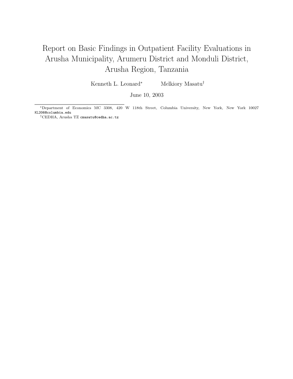 Report on Basic Findings in Outpatient Facility Evaluations in Arusha Municipality, Arumeru District and Monduli District, Arusha Region, Tanzania