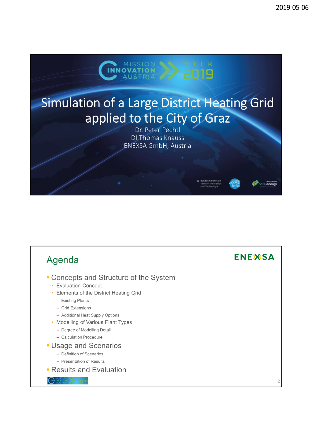 Simulation of a Large District Heating Grid Applied to the City of Graz Dr