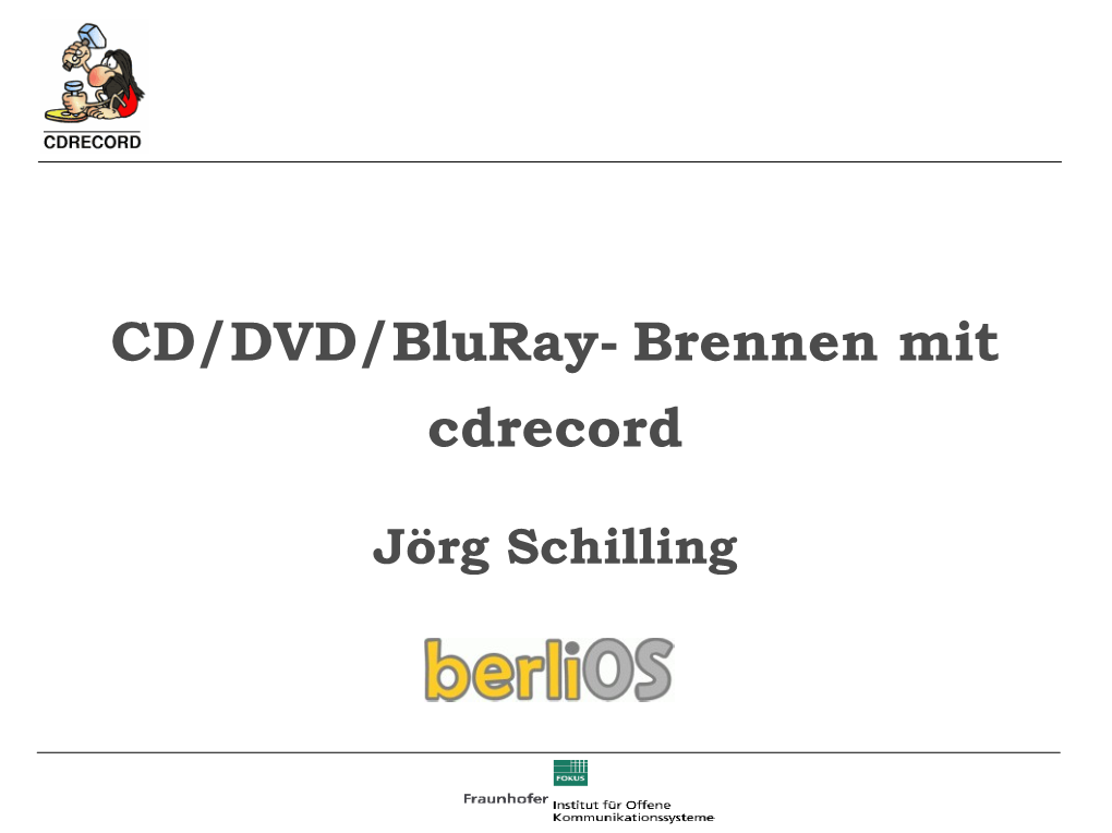 CD/DVD/Bluray- Brennen Mit Cdrecord