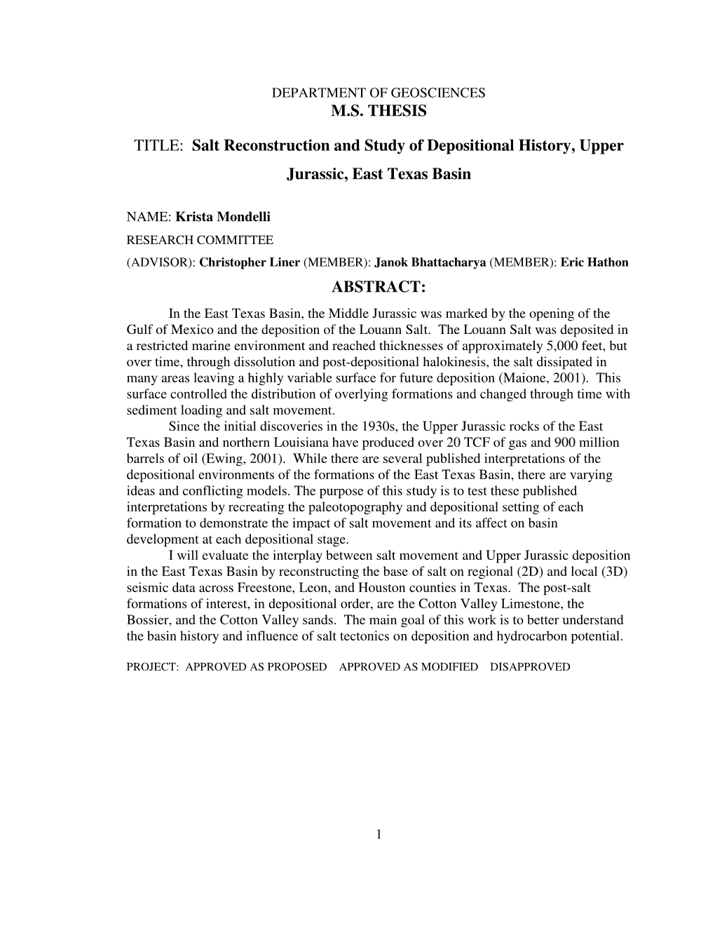 Salt Reconstruction and Study of Depositional History, Upper Jurassic, East Texas Basin