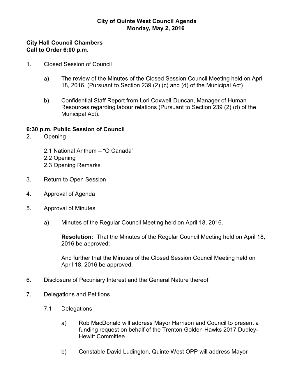 City of Quinte West Council Agenda Monday, May 2, 2016 City Hall