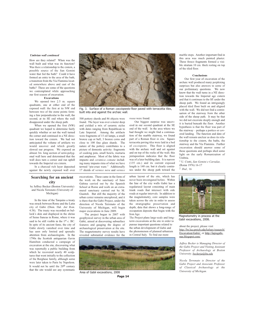The February 2009 Issue of Etruscan News Featured a Small Article on the Gabii Project's Geophysical