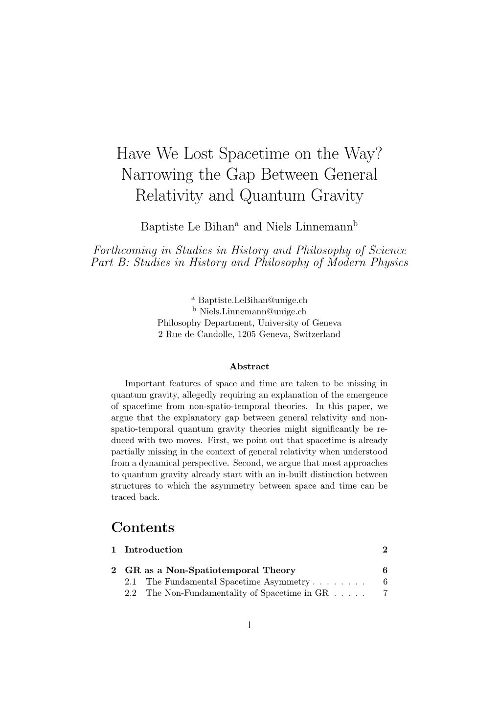 Narrowing the Gap Between General Relativity and Quantum Gravity