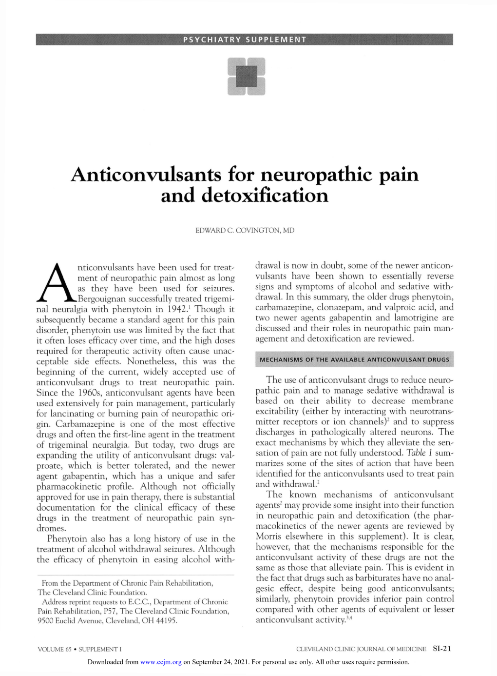 Anticonvulsants for Neuropathic Pain and Detoxification