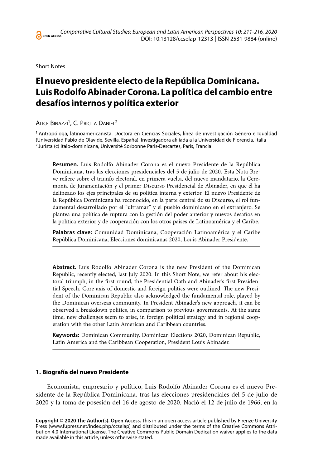 El Nuevo Presidente Electo De La República Dominicana. Luis Rodolfo Abinader Corona