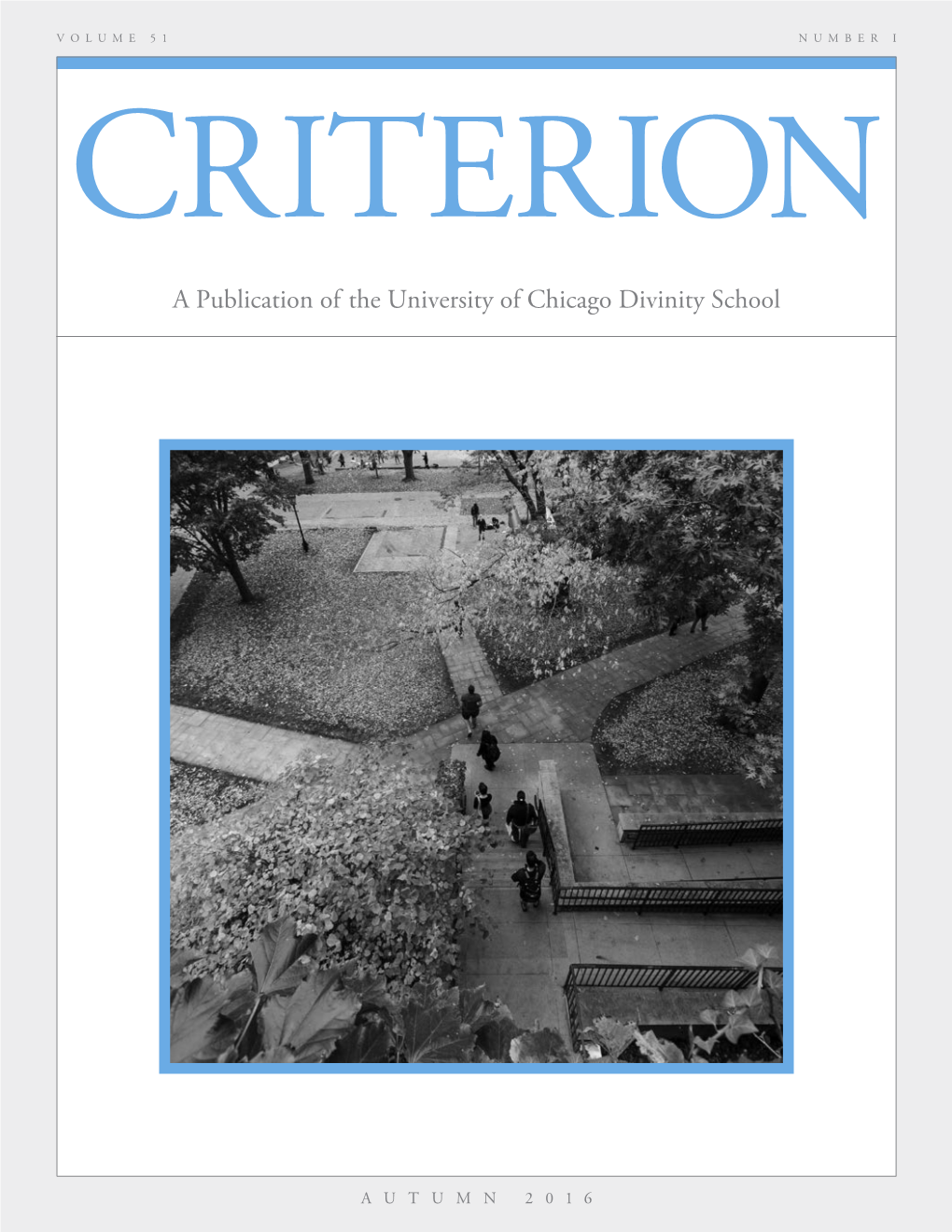 A Publication of the University of Chicago Divinity School