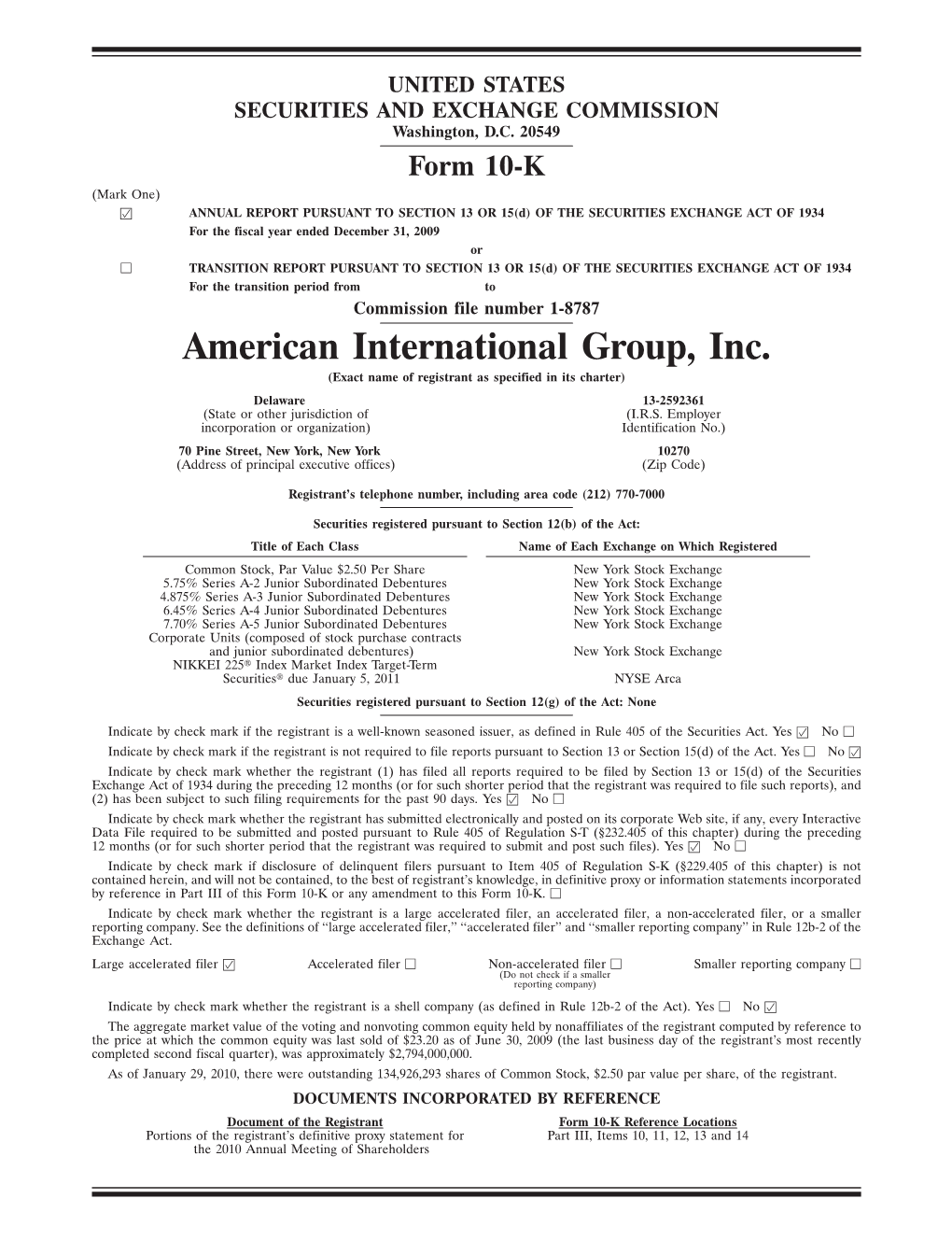 2009 Form 10-K 2 American International Group, Inc., and Subsidiaries