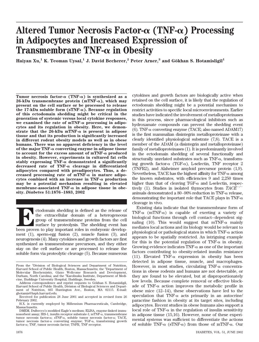 TNF-␣) Processing in Adipocytes and Increased Expression of Transmembrane TNF-␣ in Obesity Haiyan Xu,1 K