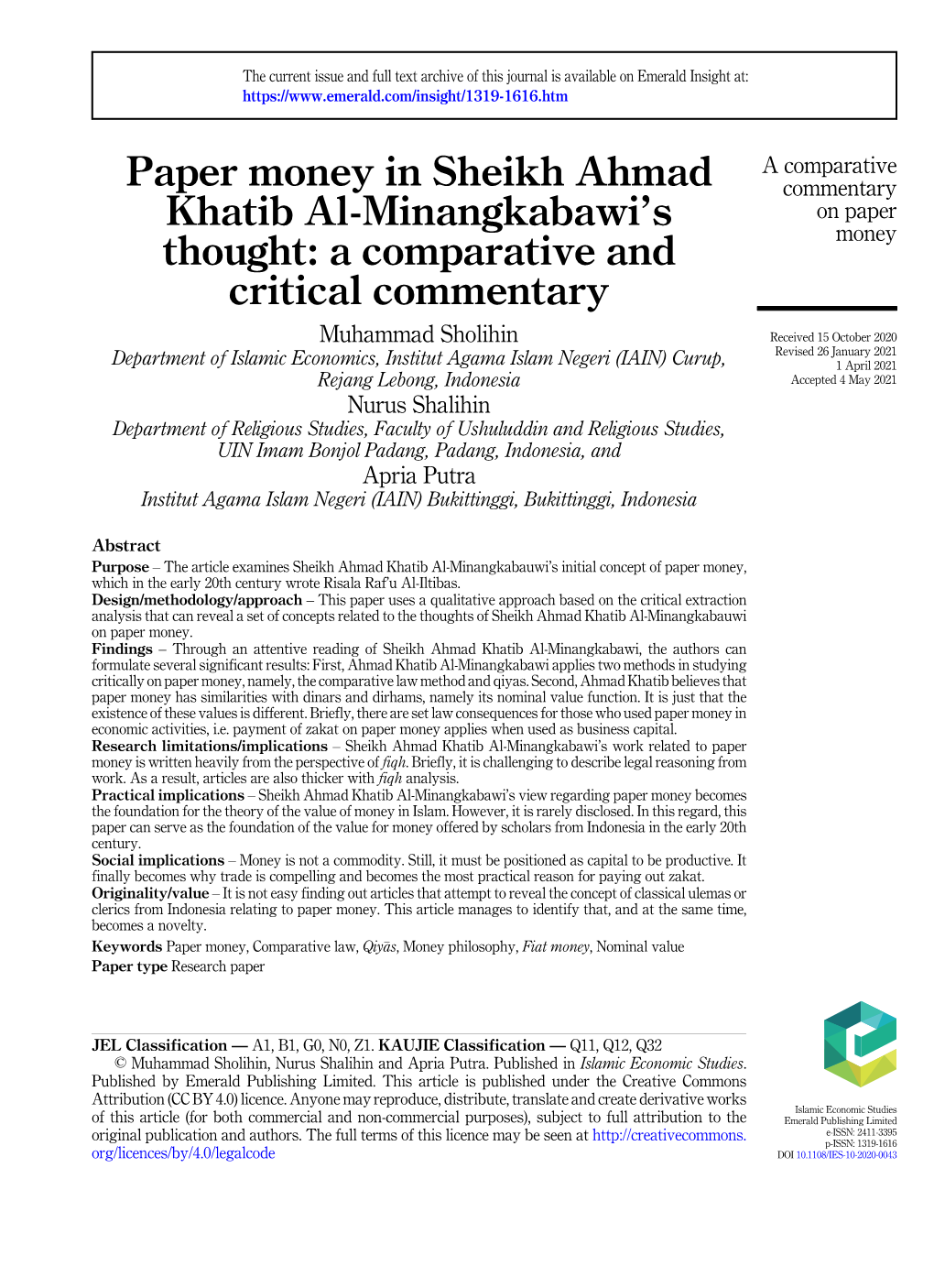 Paper Money in Sheikh Ahmad Khatib Al-Minangkabawi’S Understanding Can Replace Real Money, I.E